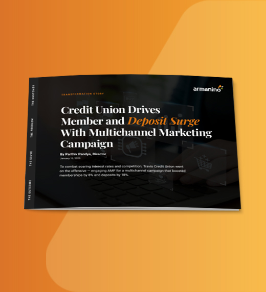 Credit Union Drives Member and Deposit Surge With Multichannel Marketing Campaign